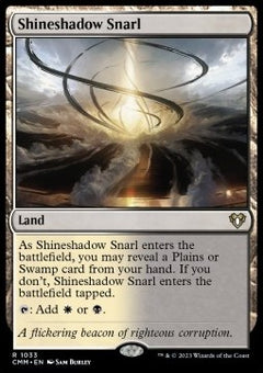 Shineshadow Snarl⁣ - Commander Masters: Extras⁣ (Rare)⁣ [1033]
