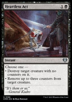 Heartless Act⁣ - Commander Masters⁣ (Uncommon)⁣ [166]
