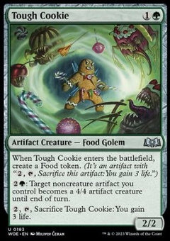 Tough Cookie⁣ - Wilds of Eldraine⁣ (Uncommon)⁣ [193]