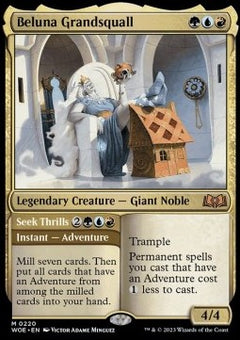 Beluna Grandsquall // Seek Thrills⁣ - Wilds of Eldraine⁣ (Mythic)⁣ [220]