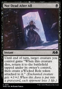 Not Dead After All - Wilds of Eldraine (Common) [WOE-101]
