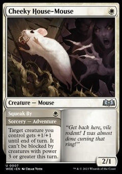 Cheeky House-Mouse // Squeak By⁣ - Wilds of Eldraine⁣ (Uncommon)⁣ [7]