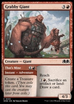 Grabby Giant // That's Mine⁣ - Wilds of Eldraine⁣ (Common)⁣ [133]