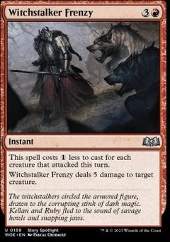 Witchstalker Frenzy⁣ - Wilds of Eldraine⁣ (Uncommon)⁣ [159]
