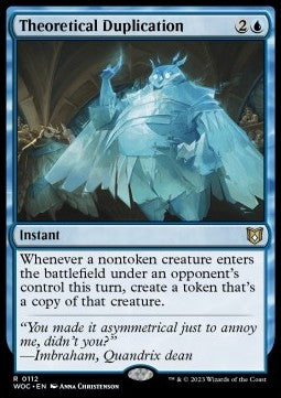 Theoretical Duplication⁣ - Commander: Wilds of Eldraine⁣ (Rare)⁣ [112]