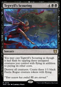 Tegwyll's Scouring⁣ - Commander: Wilds of Eldraine⁣ (Rare)⁣ [16]