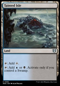 Tainted Isle⁣ - Commander: Wilds of Eldraine⁣ (Uncommon)⁣ [169]