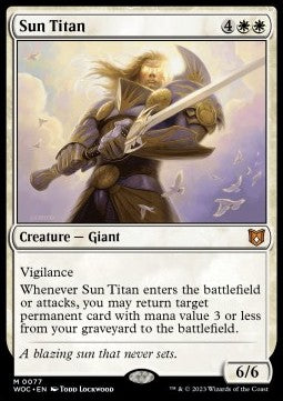 Sun Titan⁣ - Commander: Wilds of Eldraine⁣ (Mythic)⁣ [77]