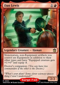 Dan Lewis (V.2)⁣ - Universes Beyond: Doctor Who: Extras⁣ (Rare)⁣ [683]
