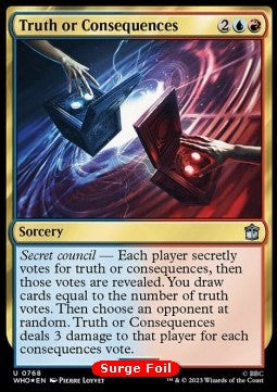 Truth or Consequences⁣ - Universes Beyond: Doctor Who: Extras⁣ (Uncommon)⁣ [768]