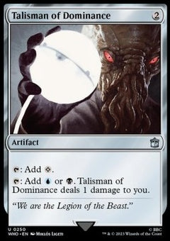 Talisman of Dominance⁣ - Universes Beyond: Doctor Who⁣ (Uncommon)⁣ [250]