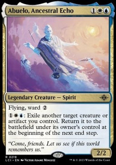 Abuelo, Ancestral Echo⁣ - The Lost Caverns of Ixalan⁣ (Rare)⁣ [219]