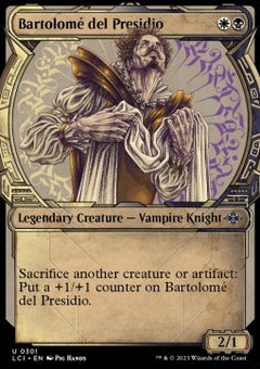 Bartolomé del Presidio⁣ - The Lost Caverns of Ixalan: Extras⁣ (Uncommon)⁣ [301]