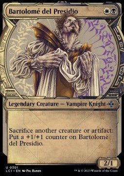 Bartolomé del Presidio⁣ - The Lost Caverns of Ixalan: Extras⁣ (Uncommon)⁣ [301]