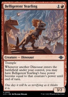 Belligerent Yearling⁣ - The Lost Caverns of Ixalan⁣ (Uncommon)⁣ [133]