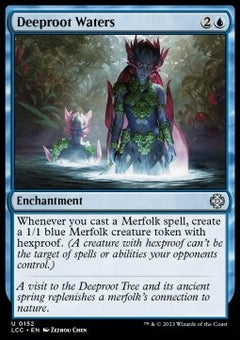 Deeproot Waters⁣ - Commander: The Lost Caverns of Ixalan⁣ (Uncommon)⁣ [152]