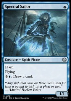 Spectral Sailor⁣ - Commander: The Lost Caverns of Ixalan⁣ (Uncommon)⁣ [172]