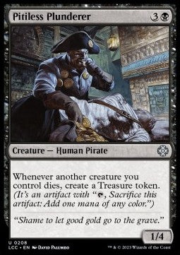 Pitiless Plunderer⁣ - Commander: The Lost Caverns of Ixalan⁣ (Uncommon)⁣ [208]