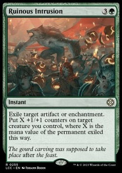 Ruinous Intrusion⁣ - Commander: The Lost Caverns of Ixalan⁣ (Rare)⁣ [255]
