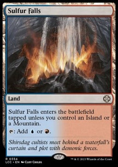 Sulfur Falls⁣ - Commander: The Lost Caverns of Ixalan⁣ (Rare)⁣ [354]