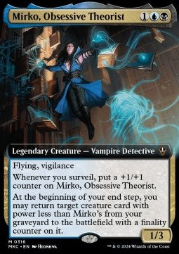 Mirko, Obsessive Theorist (V.1)⁣ - Commander: Murders at Karlov Manor: Extras⁣ (Mythic)⁣ [316]