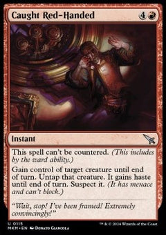 Caught Red-Handed⁣ - Murders at Karlov Manor⁣ (Uncommon)⁣ [115]