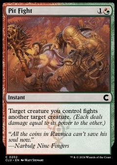 Pit Fight⁣ - Ravnica: Cluedo Edition⁣ (Common)⁣ [202]