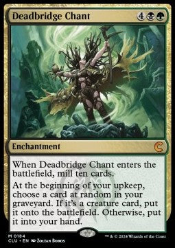 Deadbridge Chant⁣ - Ravnica: Cluedo Edition⁣ (Mythic)⁣ [184]
