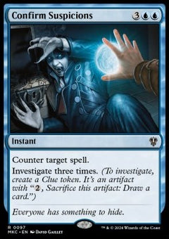 Confirm Suspicions⁣ - Commander: Murders at Karlov Manor⁣ (Rare)⁣ [97]