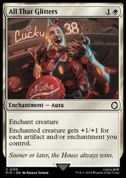 All That Glitters⁣ - Universes Beyond: Fallout⁣ (Common)⁣ [155]