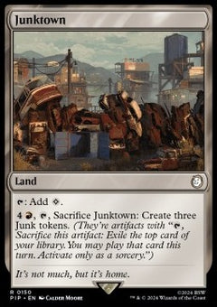 Junktown⁣ - Universes Beyond: Fallout⁣ (Rare)⁣ [150]