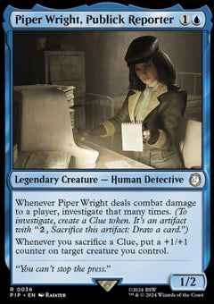 Piper Wright, Publick Reporter⁣ - Universes Beyond: Fallout⁣ (Rare)⁣ [36]