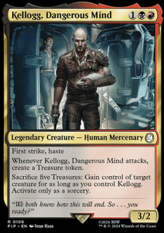 Kellogg, Dangerous Mind⁣ - Universes Beyond: Fallout⁣ (Rare)⁣ [106]