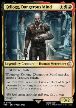 Kellogg, Dangerous Mind⁣ - Universes Beyond: Fallout⁣ (Rare)⁣ [106]