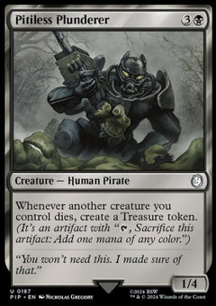 Pitiless Plunderer⁣ - Universes Beyond: Fallout⁣ (Uncommon)⁣ [187]