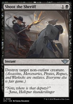 Shoot the Sheriff⁣ - Outlaws of Thunder Junction⁣ (Uncommon)⁣ [106]