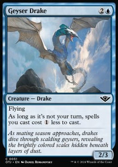Geyser Drake⁣ - Outlaws of Thunder Junction⁣ (Common)⁣ [51]