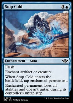 Stop Cold⁣ - Outlaws of Thunder Junction⁣ (Common)⁣ [72]