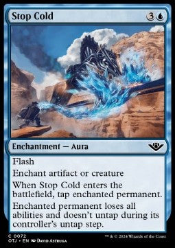 Stop Cold⁣ - Outlaws of Thunder Junction⁣ (Common)⁣ [72]