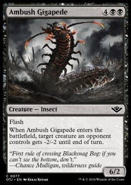 Ambush Gigapede⁣ - Outlaws of Thunder Junction⁣ (Common)⁣ [77]