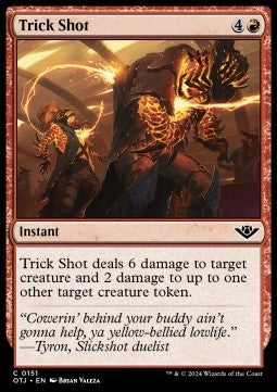 Trick Shot⁣ - Outlaws of Thunder Junction⁣ (Common)⁣ [151]