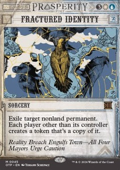 Fractured Identity (V.1)⁣ - Breaking News⁣ (Mythic)⁣ [45]