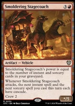 Smoldering Stagecoach⁣ - Commander: Outlaws of Thunder Junction⁣ (Rare)⁣ [30]