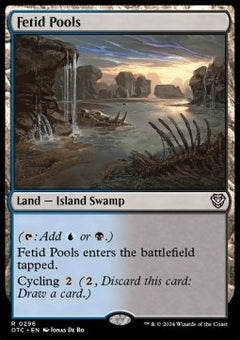 Fetid Pools⁣ - Commander: Outlaws of Thunder Junction⁣ (Rare)⁣ [296]