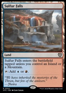 Sulfur Falls⁣ - Commander: Outlaws of Thunder Junction⁣ (Rare)⁣ [322]