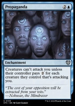 Propaganda⁣ - Commander: Outlaws of Thunder Junction⁣ (Uncommon)⁣ [108]