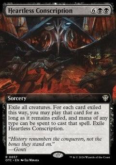 Heartless Conscription⁣ - Commander: Outlaws of Thunder Junction: Extras⁣ (Rare)⁣ [57]