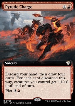 Pyretic Charge⁣ - Commander: Outlaws of Thunder Junction: Extras⁣ (Rare)⁣ [65]