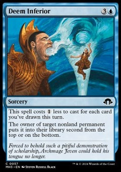 Deem Inferior⁣ - Modern Horizons 3⁣ (Common)⁣ [57]