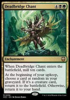 Deadbridge Chant⁣ - Commander: Modern Horizons 3⁣ (Mythic)⁣ [258]